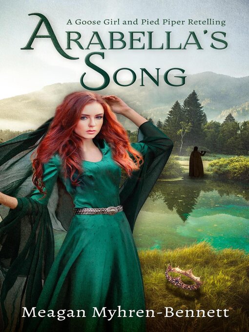 Title details for Arabella's Song by Meagan Myhren-Bennett - Wait list